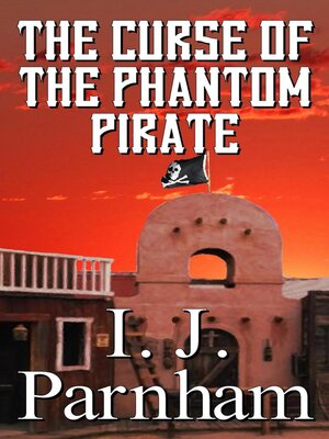 cover image of The Curse of the Phantom Pirate